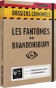 Dossiers Criminels : Les Fantômes de Brandonsbury