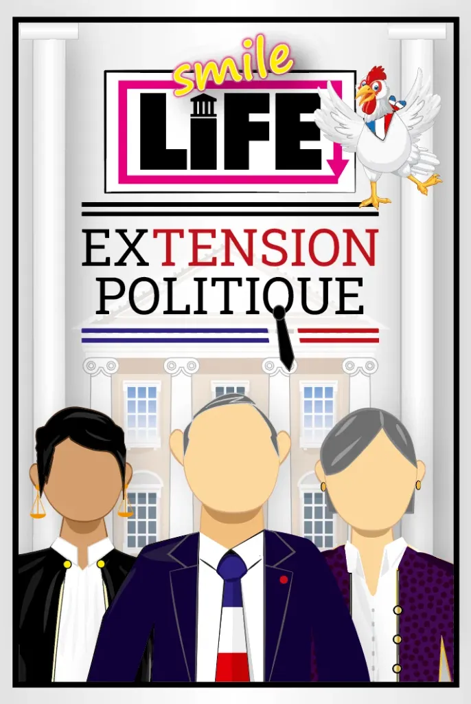 SMILE LIFE extension POLITIQUE