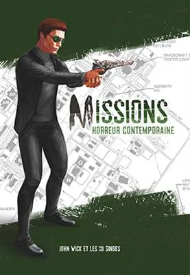 Missions : Horreur contemporaine